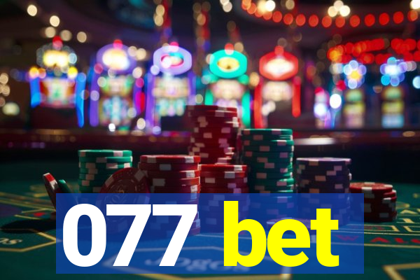 077 bet